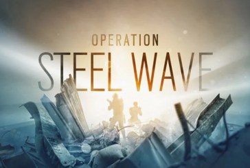 عملية STEEL WAVE باتت متوفرة الآن للعبة TOM CLANCY’S RAINBOW SIX® SIEGE